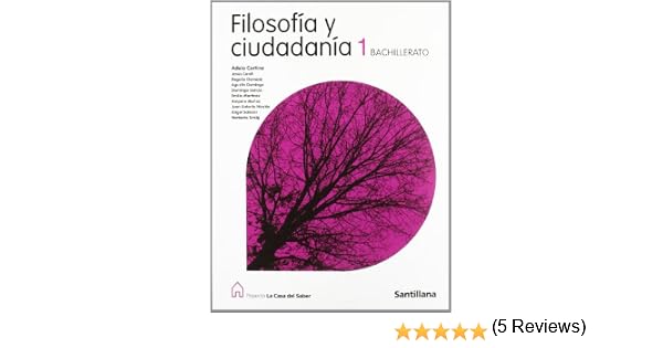 Libro De Filosofia 1 Bachillerato Santillana Pdf Completo - Leer un Libro